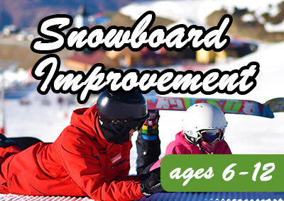 Snowboard Improvement: 6-12 Years